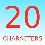 20 Characters