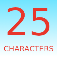 25 Characters
