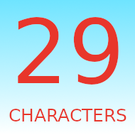 29 Characters