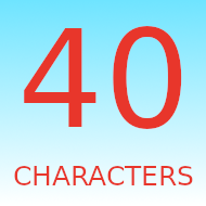 40 Characters