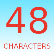48 Characters