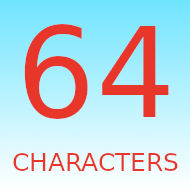 64 Characters